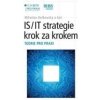 IS/IT strategie krok za krokem IS/IT strategie krok za krokem