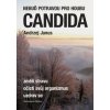 Nebuď potravou pro houbu Candida - Andrzej Janus Nebuď potravou pro houbu Candida - Andrzej Janus
