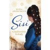 SISI. Císařovniny hvězdy - Mara Andeck SISI. Císařovniny hvězdy - Mara Andeck