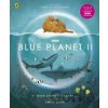 Blue Planet II - Leisa Stewart-Sharpe, Emily Dove (Ilustrátor) Blue Planet II - Leisa Stewart-Sharpe, Emily Dove (Ilustrátor)