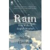 Rain (Melissa Harrison)(Brožovaná) Rain (Melissa Harrison)(Brožovaná)