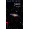 Oxford Bookworms Library Factfiles: Level 3:: Space Oxford Bookworms Library Factfiles: Level 3:: Space