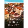 Pražský (k)rok - Klára Hášová Pražský (k)rok - Klára Hášová