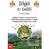 JÓGA V INDII JÓGA V INDII
