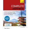 Complete Japanese Beginner to Intermediate Book and Audio Course Complete Japanese Beginner to Intermediate Book and Audio Course