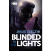 Blinded by the Lights: Now a major HBO Europe TV series Blinded by the Lights: Now a major HBO Europe TV series