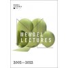 Mendel Lectures 2002–2022 Mendel Lectures 2002–2022