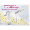 Adélaïde la licorne et les enfants du monde - Il était une fois, une licorne (Colette Becuzzi)() Adélaïde la licorne et les enfants du monde - Il était une fois, une licorne (Colette Becuzzi)()