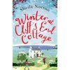 Winter at Cliff's End Cottage: a sparkling Christmas read to warm your heart Winter at Cliff's End Cottage: a sparkling Christmas read to warm your heart