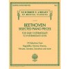 Selected Piano Pieces: Early Intermed to Intermed - 35 Selections od Bagatelles, Nemeckých Dances, Minuets, Sonatas, Sonatinas and more Selected Piano Pieces: Early Intermed to Intermed - 35 Selections od Bagatelles, Nemeckých Dances, Minuets, Sonatas, Sonatinas and more