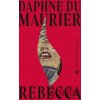 Rebecca - Daphne du Maurier Rebecca - Daphne du Maurier