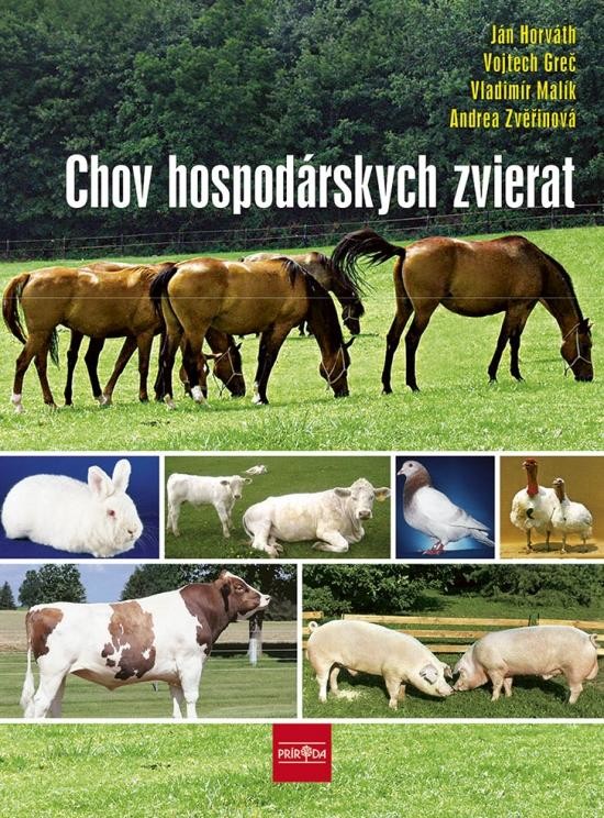 Chov hospodárskych zvierat, 2. vydanie - Ján Horváth a kol.