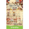 E-kniha Ábelovský dom - Hana Ponická E-kniha Ábelovský dom - Hana Ponická