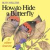 Ruth Heller's How to Hide a Butterfly & Other Insects (Ruth Heller)(Brožovaná) Ruth Heller's How to Hide a Butterfly & Other Insects (Ruth Heller)(Brožovaná)