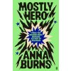 Mostly Hero Mostly Hero