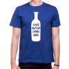 Fajntričko Vin Tričko - Save water drink wine / šetri vodou pi víno Fajntričko Vin Tričko - Save water drink wine / šetri vodou pi víno