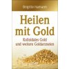 Heilen mit Gold (Brigitte Hamann)(Pevná) Heilen mit Gold (Brigitte Hamann)(Pevná)