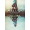 Životní šance (Jude Deveraux)(Pevná) Životní šance (Jude Deveraux)(Pevná)