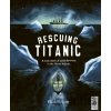 Rescuing Titanic - Flora Delargy Rescuing Titanic - Flora Delargy