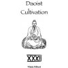 Daoist Cultivation, Book 32 Daoist Cultivation, Book 32