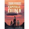 Duna: Kapitula: Duna - Frank Herbert - online doručenie Duna: Kapitula: Duna - Frank Herbert - online doručenie