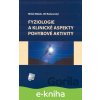 E-kniha Fyziologie a klinické aspekty pohybové aktivity - Miloš Máček, Jiří Radvanský E-kniha Fyziologie a klinické aspekty pohybové aktivity - Miloš Máček, Jiří Radvanský