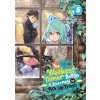 The Weakest Tamer Began a Journey to Pick Up Trash (Light Novel) Vol. 5 The Weakest Tamer Began a Journey to Pick Up Trash (Light Novel) Vol. 5