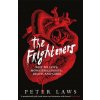 Frighteners (Peter Laws)(Brožovaná) Frighteners (Peter Laws)(Brožovaná)