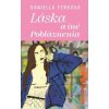 Láska a iné pobláznenia - Daniella Ferková Láska a iné pobláznenia - Daniella Ferková