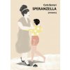 Speranzella (Carlo Bernari)(Brožovaná) Speranzella (Carlo Bernari)(Brožovaná)