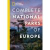 National Geographic Complete National Parks of Europe 460 Parks, Including Flora and Fauna, Historic Sites, Scenic Hiking Trails, and More - National Geographic