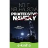 E-kniha Priateľstvo naveky - Nele Neuhaus E-kniha Priateľstvo naveky - Nele Neuhaus