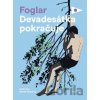 Devadesátka pokračuje - Jaroslav Foglar, Marek Pokorný (ilustrátor) Devadesátka pokračuje - Jaroslav Foglar, Marek Pokorný (ilustrátor)
