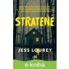 E-kniha Stratené - Jess Lourey E-kniha Stratené - Jess Lourey