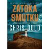 Zátoka smutku - Chris Ould Zátoka smutku - Chris Ould