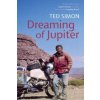 Dreaming Of Jupiter (Ted Simon)(Brožovaná) Dreaming Of Jupiter (Ted Simon)(Brožovaná)