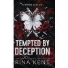 Tempted by Deception (Rita Kent)(Brožovaná) Tempted by Deception (Rita Kent)(Brožovaná)