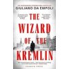 The Wizard of the Kremlin - Giuliano da Empoli, Pushkin Press The Wizard of the Kremlin - Giuliano da Empoli, Pushkin Press