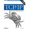 TCP/IP Network Administration 3e TCP/IP Network Administration 3e