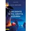incidente di via Grotta Azzurra (Luca Ventura)() incidente di via Grotta Azzurra (Luca Ventura)()