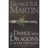 Song of Ice and Fire - 5 - A Dance With Dragons: Part 1 Dreams and Dust - Martin, G. R. R.