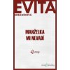 Manželka mi nevadí - Eva Urbaníková - online doručenie Manželka mi nevadí - Eva Urbaníková - online doručenie