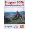 Program SOTA - fenomén současnosti - Prause Petr Program SOTA - fenomén současnosti - Prause Petr
