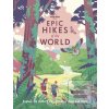 Epic Hikes of the World Epic Hikes of the World