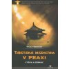 Tibetská medicína v praxi - SK (Vitaly Radnaev) Tibetská medicína v praxi - SK (Vitaly Radnaev)
