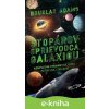 Stopárov sprievodca galaxiou - Douglas Adams