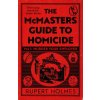 Murder Your Employer: The McMasters Guide to Homicide Murder Your Employer: The McMasters Guide to Homicide
