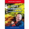 Lekce Dr. Norbekova - Cesta k mládí a zdraví (Mirzakarim Norbekov)(Kniha) Lekce Dr. Norbekova - Cesta k mládí a zdraví (Mirzakarim Norbekov)(Kniha)