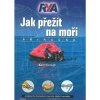 RYA Jak přežít na moři kniha 152 strán Ako prežiť na mori RYA Jak přežít na moři kniha 152 strán Ako prežiť na mori