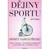 Dějiny sportu - Sommer Jiří Dějiny sportu - Sommer Jiří